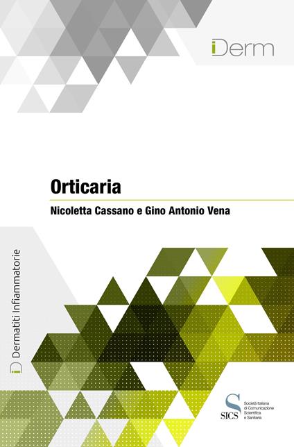 Orticaria - Nicoletta Cassano,Gino Antonio Vena - ebook