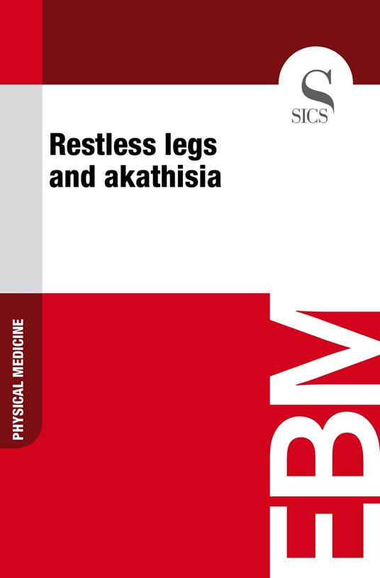 Restless Legs and Akathisia