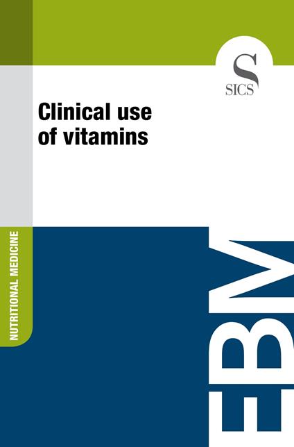 Clinical Use of Vitamins