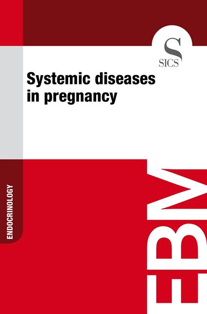 Systemic Diseases in Pregnancy