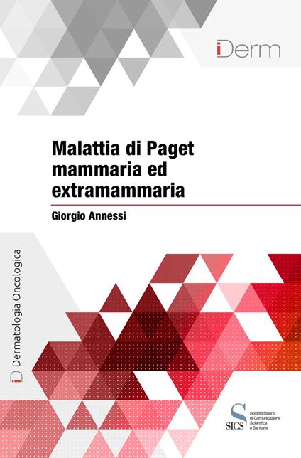 Malattia di Paget mammaria ed extramammaria - Giorgio Annessi - ebook