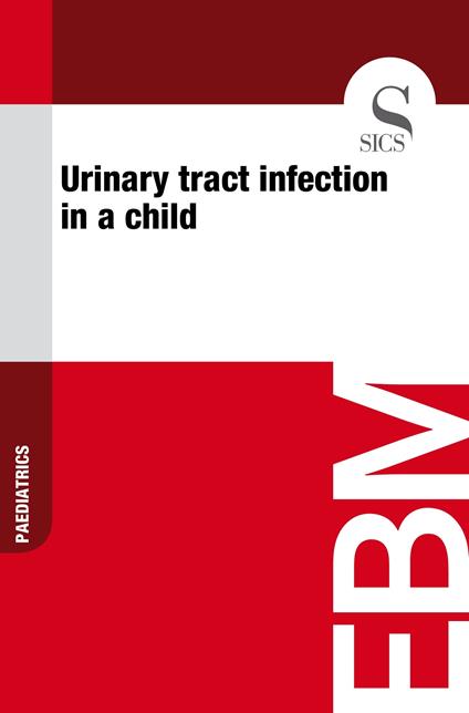 Urinary Tract Infection in a Child