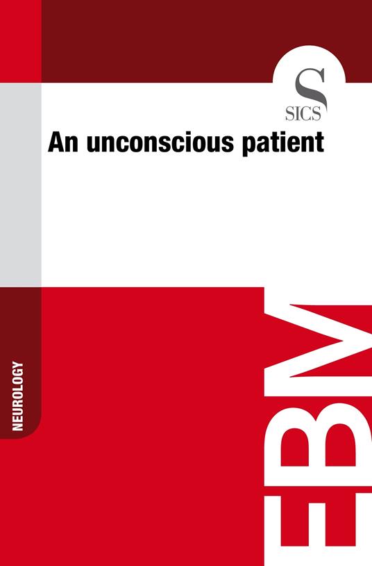 An Unconscious Patient