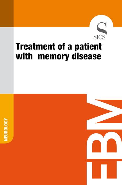 Treatment of a Patient with Memory Disease
