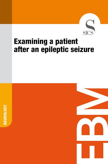 Examining a Patient After an Epileptic Seizure