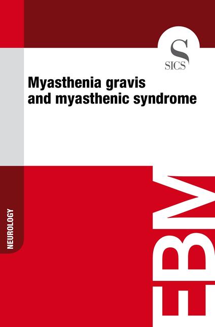 Myasthenia gravis and myasthenic syndrome
