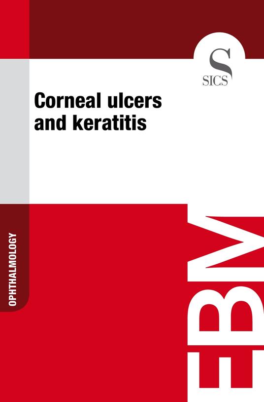 Corneal Ulcers and Keratitis
