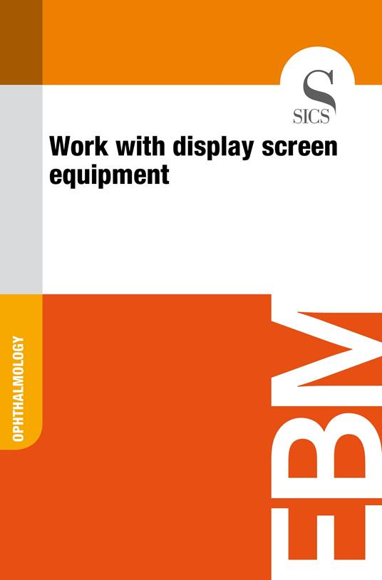 Work with Display Screen Equipment
