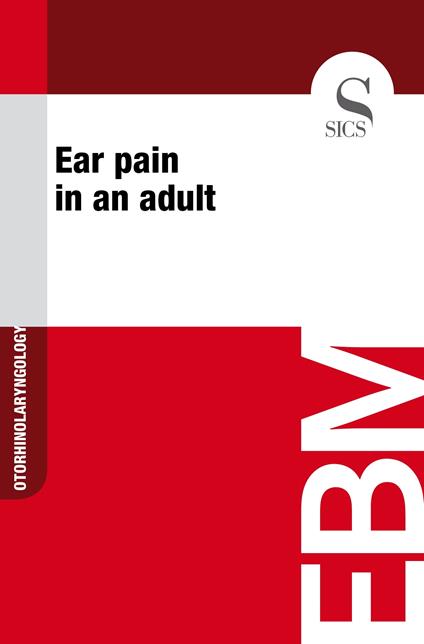 Ear Pain in an Adult