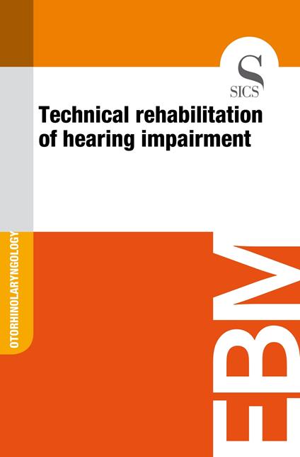 Technical Rehabilitation of Hearing Impairment