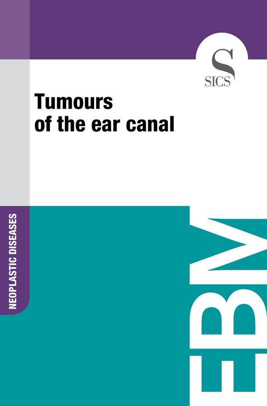 Tumours of the Ear Canal