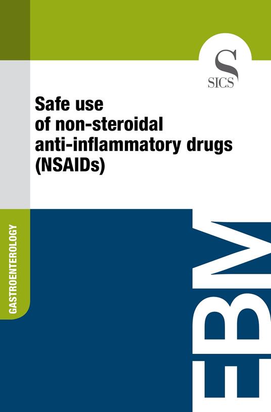 Safe Use of Non-steroidal Anti-inflammatory Drugs (NSAIDs)