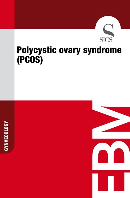 Polycystic Ovary Syndrome (PCOS)