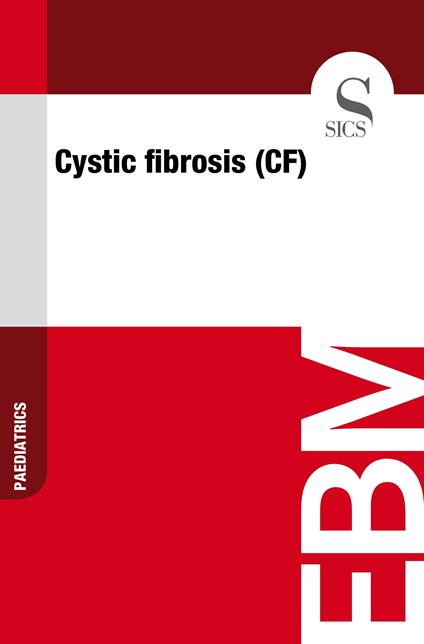 Cystic Fibrosis (CF)