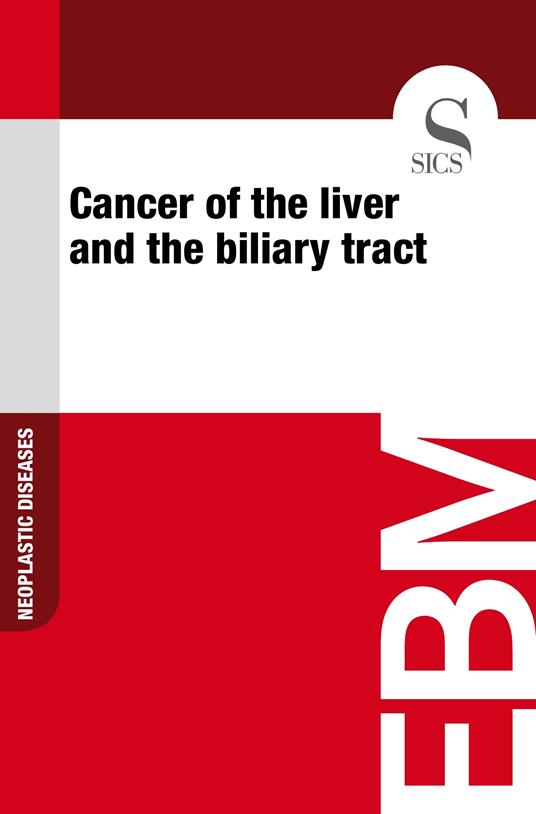 Cancer of the Liver and the Biliary Tract