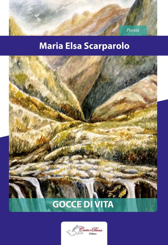 Gocce di vita - Maria E. Scarparolo - copertina