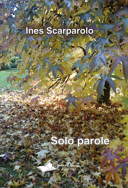 Solo parole - Ines Scarparolo - copertina