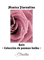 Rain. Colecciòn de poemas haiku