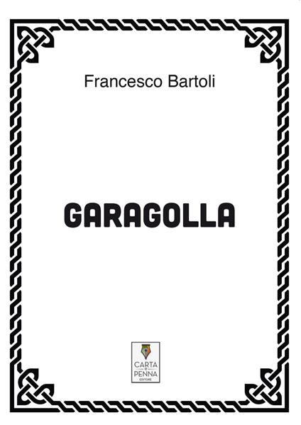 Garagolla - Francesco Bartoli - copertina