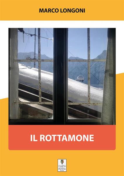 Il Rottamone - Marco Longoni - ebook