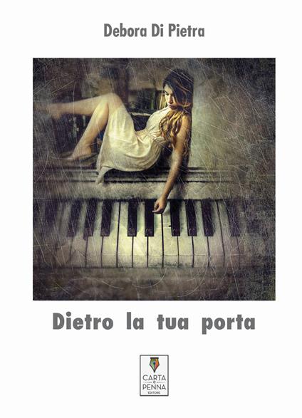 Dietro la tua porta - Debora Di Pietra - copertina
