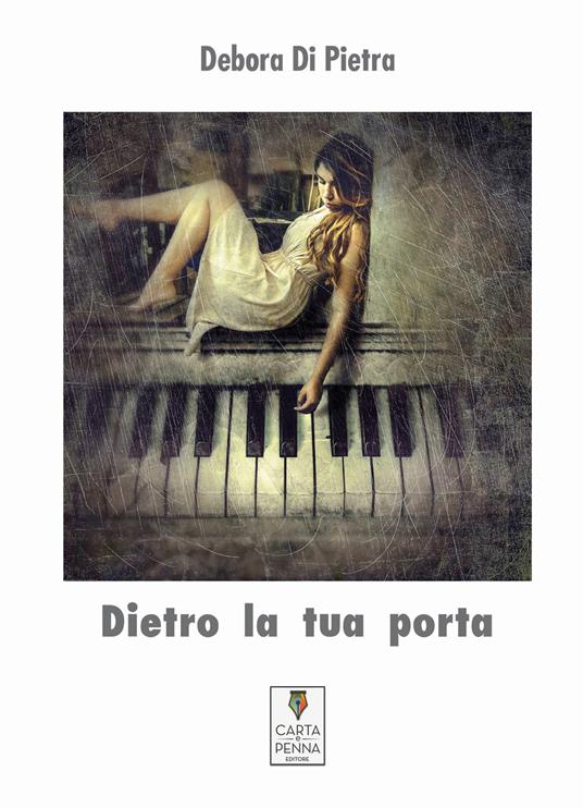Dietro la tua porta - Debora Di Pietra - copertina