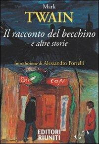 Il racconto del becchino e altre storie - Mark Twain - copertina