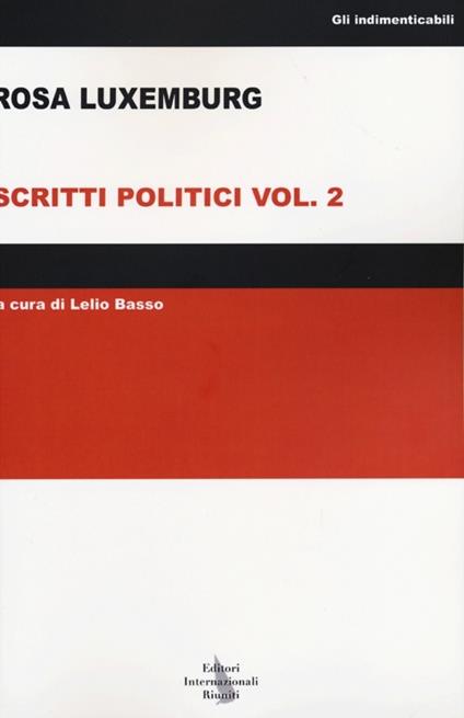 Scritti politici. Vol. 2 - Rosa Luxemburg - copertina