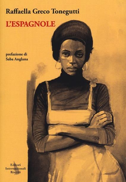 L' Espagnole - Raffaella Greco Tonegutti - copertina