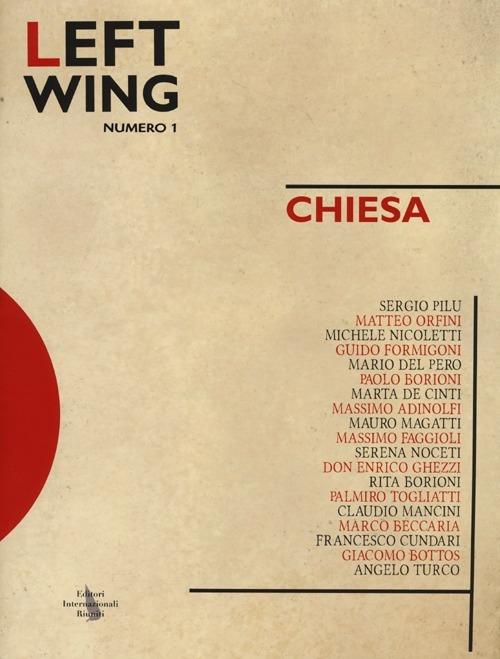 Left wing. Vol. 1: Chiesa. - copertina