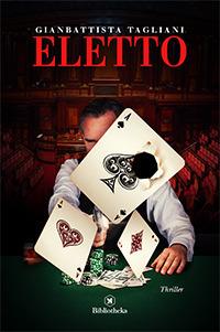 Eletto - Gianbattista Tagliani - copertina