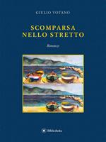 Scomparsa nello Stretto