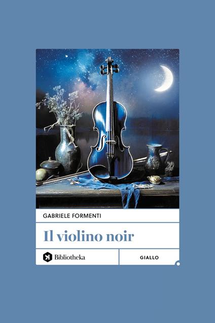 Il violino noir - Gabriele Formenti - ebook