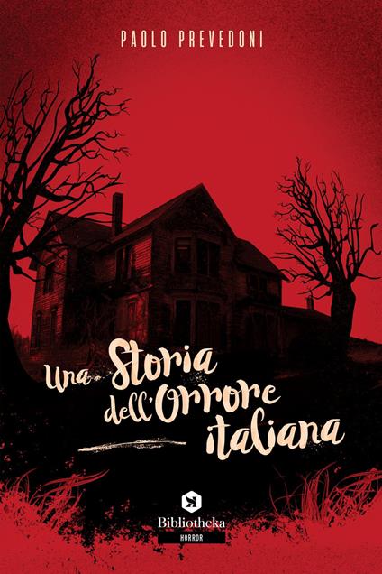 Una storia dell'orrore italiana - Paolo Prevedoni - copertina