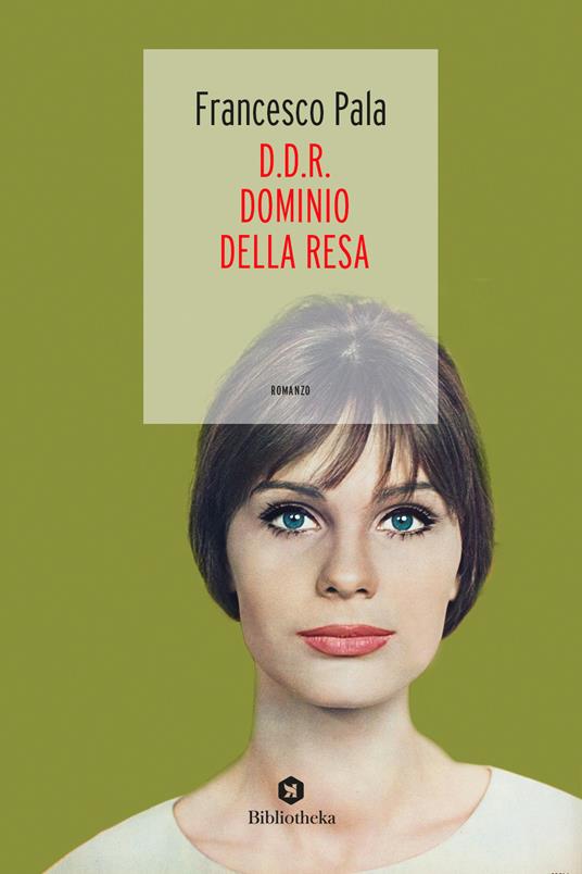 D.D.R. Dominio della resa - Francesco Pala - copertina