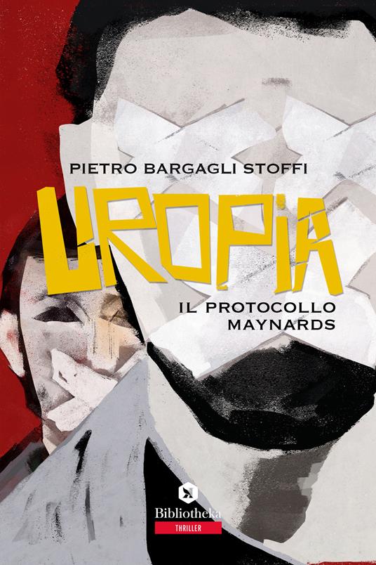 Uropia. Il protocollo Maynards - Pietro Bargagli Stoffi - ebook