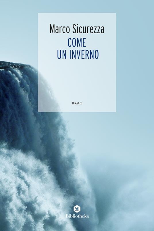 Come un inverno - Marco Sicurezza - ebook