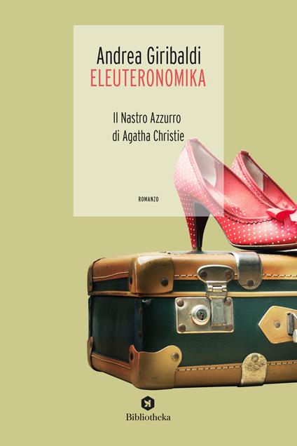 Eleuteronomika. Il nastro azzurro di Agatha Christie - Andrea Giribaldi - copertina