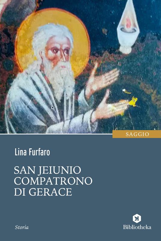 San Jeiunio compatrono di Gerace - Lina Furfaro - copertina
