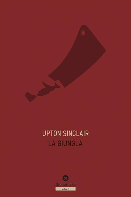 La giungla - Upton Sinclair - copertina