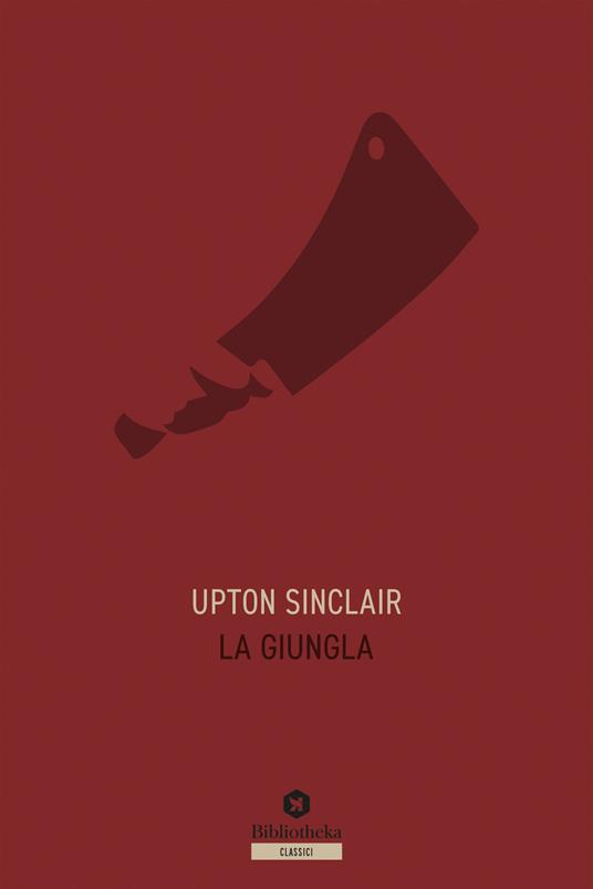 La giungla - Upton Sinclair - copertina