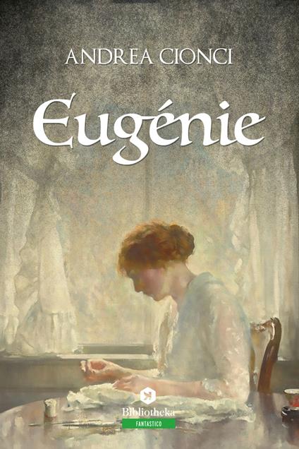 Eugénie - Andrea Cionci - ebook