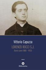 Lorenzo Rocci s.j. Diario (anni 1880-1933)