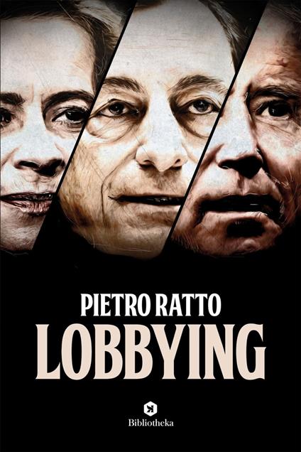 Lobbying - Pietro Ratto - ebook