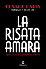 La risata amara. La morte della commedia all'italiana