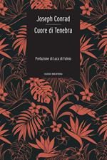 Cuore di Tenebra. Ediz. integrale