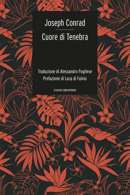Cuore di Tenebra - Joseph Conrad,Alessandro Pugliese - ebook