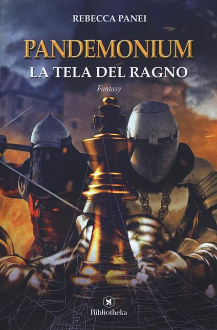 La tela del ragno. Pandemonium - Rebecca Panei - copertina