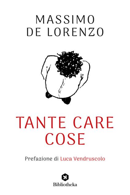 Tante care cose - Massimo De Lorenzo - copertina