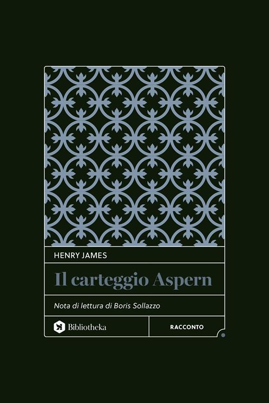 Il carteggio Aspern - Henry James - copertina